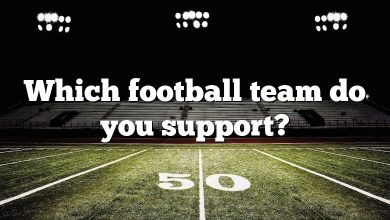 Which football team do you support?