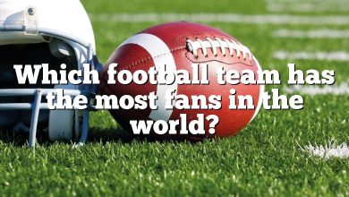 Which football team has the most fans in the world?