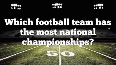 Which football team has the most national championships?
