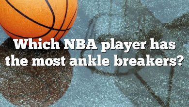 Which NBA player has the most ankle breakers?