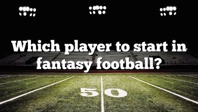 Which player to start in fantasy football?