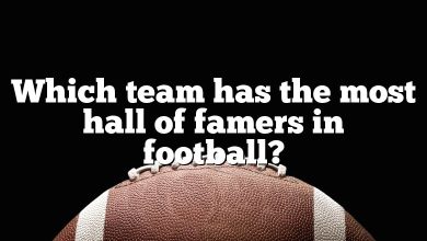 Which team has the most hall of famers in football?