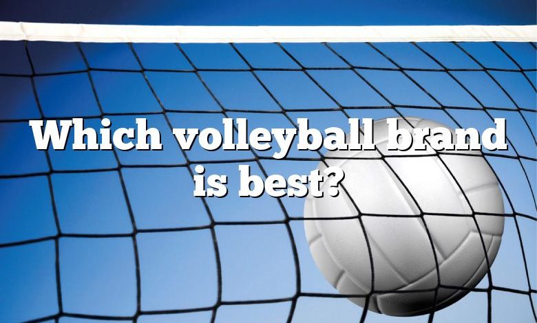 Which volleyball brand is best?