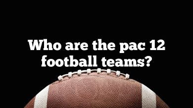 Who are the pac 12 football teams?