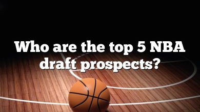 Who are the top 5 NBA draft prospects?