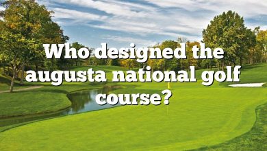 Who designed the augusta national golf course?