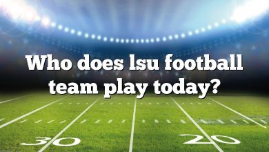 Who does lsu football team play today?