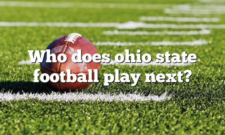 Who does ohio state football play next?