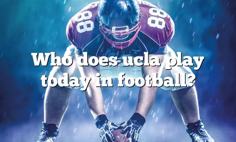 Who does ucla play today in football?