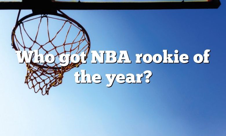 Who got NBA rookie of the year?