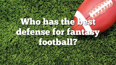 Who has the best defense for fantasy football?