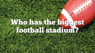 Who has the biggest football stadium?