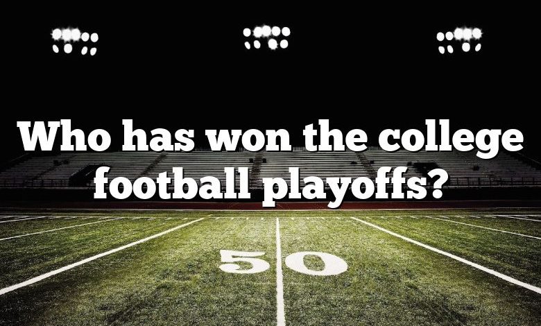 Who has won the college football playoffs?