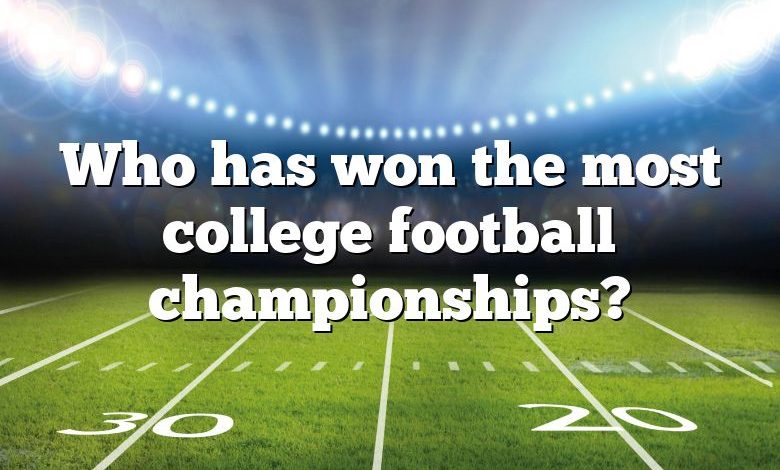 Who has won the most college football championships?