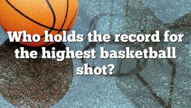 Who holds the record for the highest basketball shot?