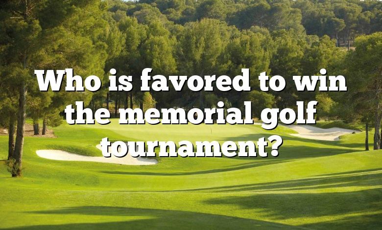 Who is favored to win the memorial golf tournament?