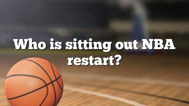 Who is sitting out NBA restart?