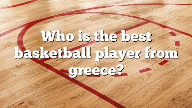 Who is the best basketball player from greece?