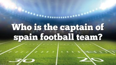 Who is the captain of spain football team?