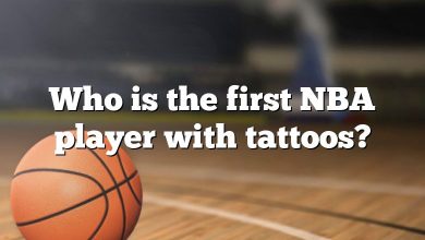 Who is the first NBA player with tattoos?