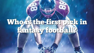 Who is the first pick in fantasy football?