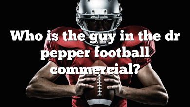 Who is the guy in the dr pepper football commercial?