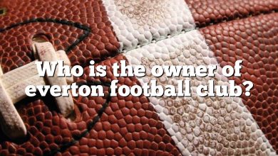 Who is the owner of everton football club?