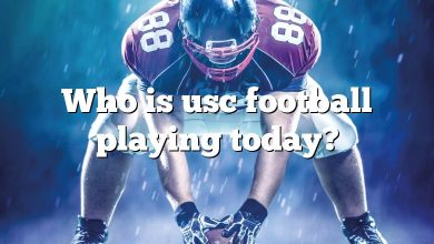 Who is usc football playing today?