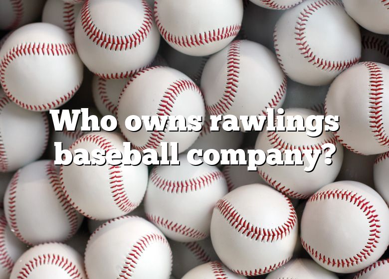 MLB Buys Rawlings From Newell Brands for $395 Million - WSJ