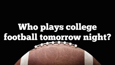 Who plays college football tomorrow night?