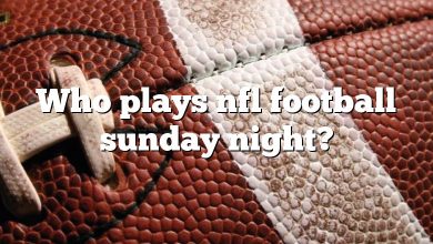 Who plays nfl football sunday night?