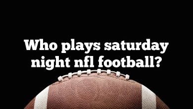 Who plays saturday night nfl football?