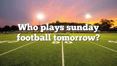 Who plays sunday football tomorrow?