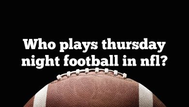Who plays thursday night football in nfl?