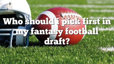 Who should i pick first in my fantasy football draft?