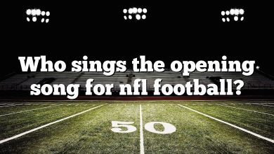 Who sings the opening song for nfl football?
