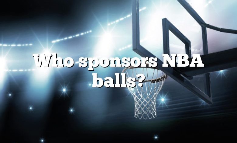 Who sponsors NBA balls?