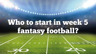 Who to start in week 5 fantasy football?