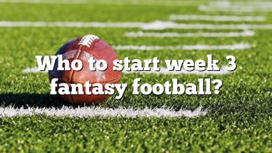 Who to start week 3 fantasy football?