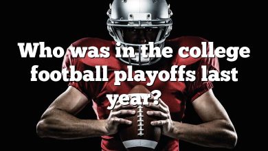 Who was in the college football playoffs last year?