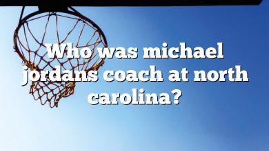 Who was michael jordans coach at north carolina?