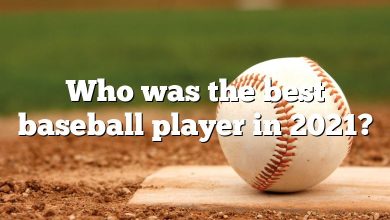 Who was the best baseball player in 2021?