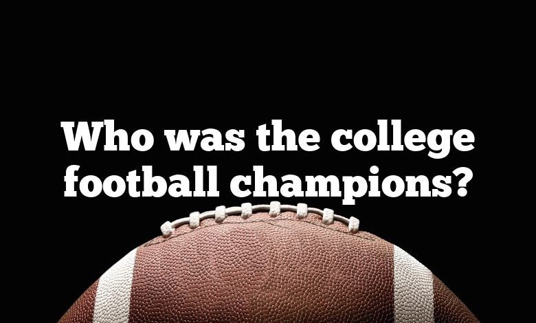 Who was the college football champions?