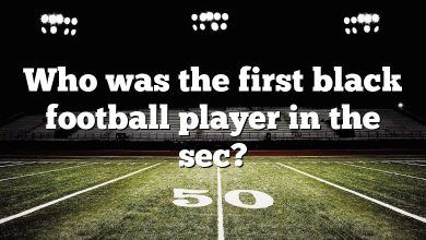 Who was the first black football player in the sec?