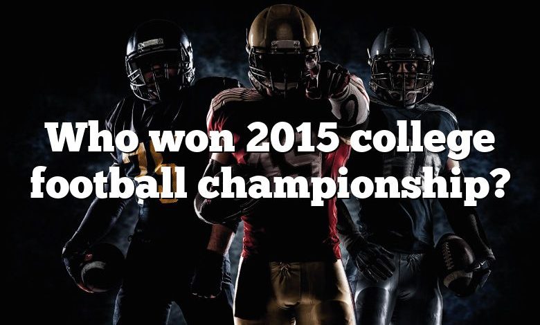 Who won 2015 college football championship?