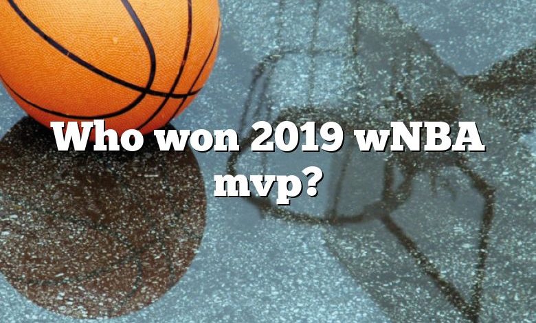 Who won 2019 wNBA mvp?