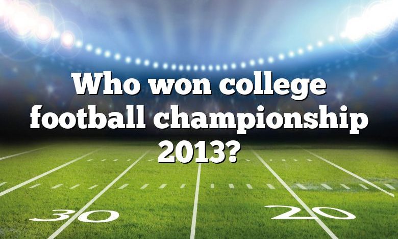 Who won college football championship 2013?