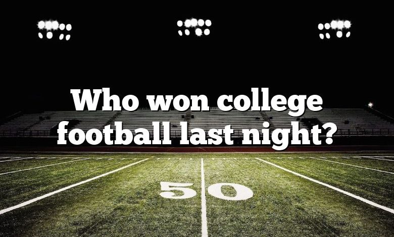 Who won college football last night?