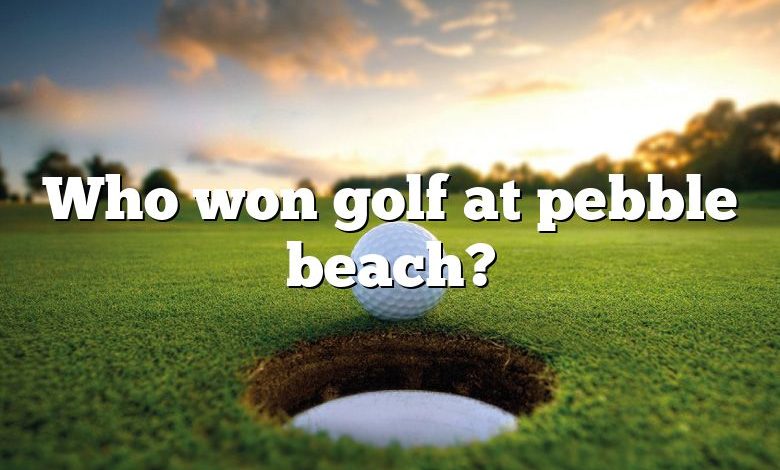 Who won golf at pebble beach?