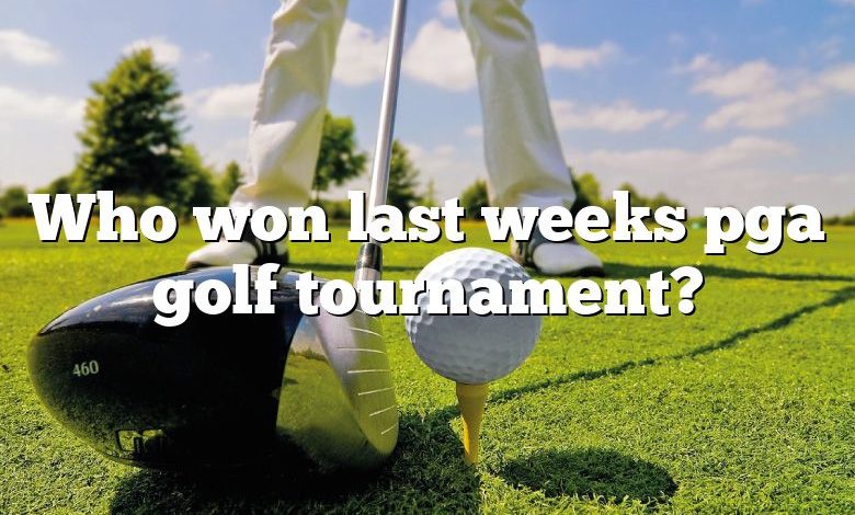 Who won last weeks pga golf tournament?